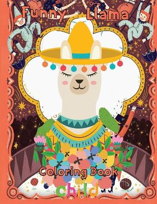 Book cover for Funny Llama Coloring Book child