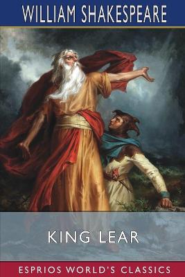 Book cover for King Lear (Esprios Classics)