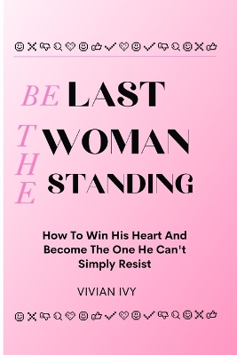 Book cover for Be the Last Woman Standing