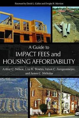 Book cover for A Guide to Impact Fees and Housing Affordability