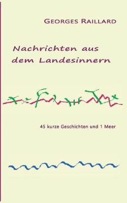 Book cover for Nachrichten aus dem Landesinnern