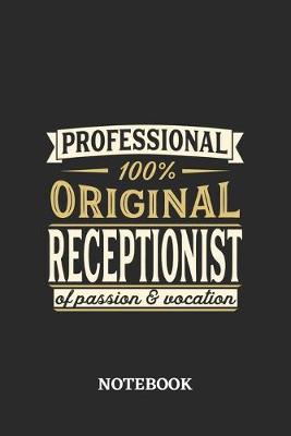 Book cover for Professional Original Receptionist Notebook of Passion and Vocation