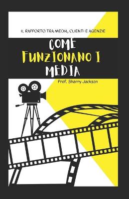 Book cover for Come Funzionano I Media