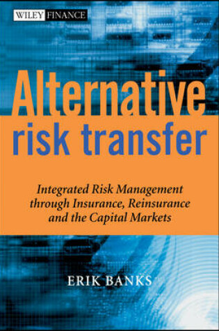 Cover of Alternative Risk Transfer