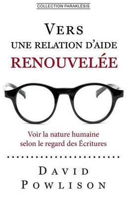 Book cover for Vers Une Relation D'Aide Renouvelee