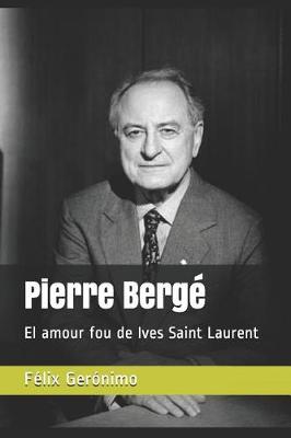 Book cover for Pierre Berge