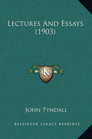 Cover of Lectures and Essays (1903)