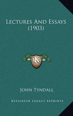 Book cover for Lectures and Essays (1903)