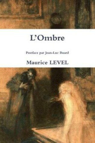 Cover of L'Ombre Postface Par Jean-Luc Buard