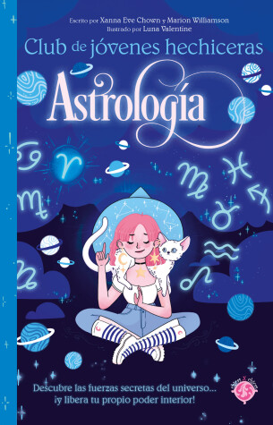 Book cover for Astrología / The Teen Witches' Guide to Astrology