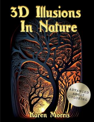 Book cover for 3D Illusions In Nature