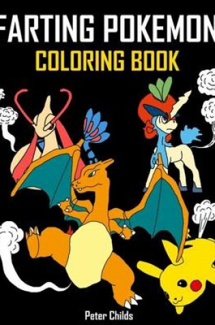 Cover of Farting Pokemon Coloring Book