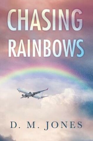 Cover of Chasing Rainbows