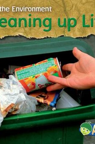 Cover of Cleaning Up Litter