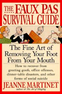 Book cover for The Faux Pas Survival Guide