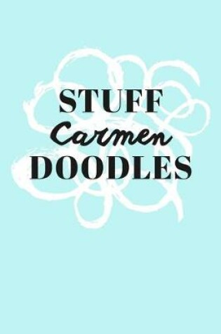 Cover of Stuff Carmen Doodles