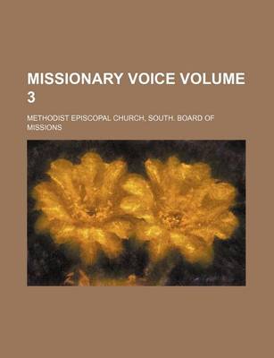 Book cover for Missionary Voice Volume 3