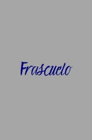 Cover of Frascuelo