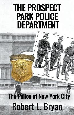 Book cover for The Prospect Park Police Department