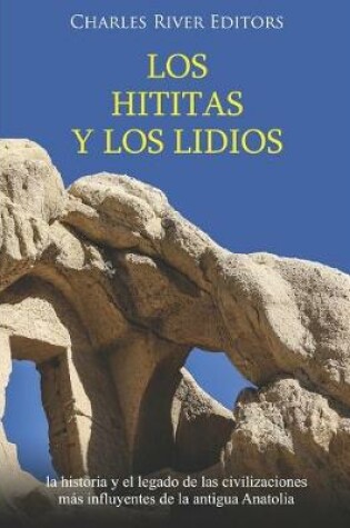 Cover of Los hititas y los lidios