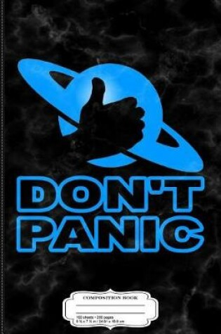 Cover of Don't Panic Composition Notebook