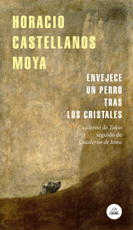 Book cover for Envejece un perro tras los cristales /A Dog Ages on the Other Side of the Window