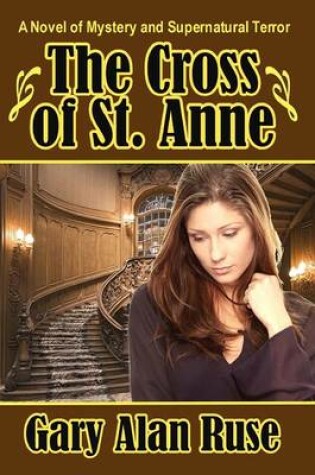 Cover of The Cross of St. Anne