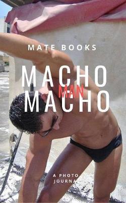 Book cover for Macho Man Macho