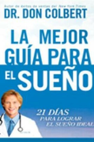 Cover of La Mejor Guía Para El Sueño