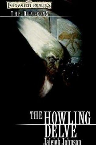 Cover of Howling Delve: Forgotten Realms