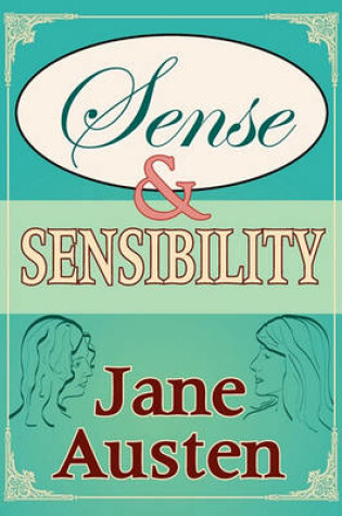 Cover of Sense And Sensibility (Piccadilly Classics)