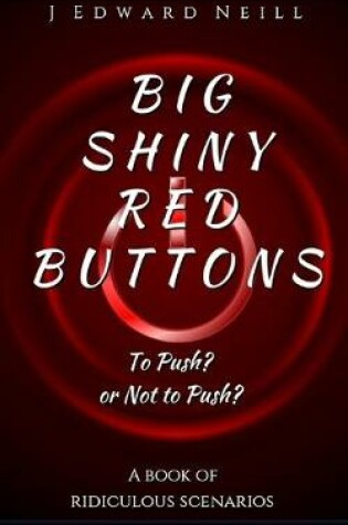 Cover of Big Shiny Red Buttons