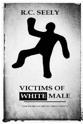 Book cover for Victims of White Male