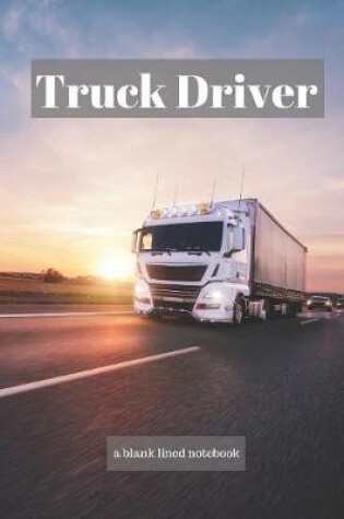 Cover of truck driver