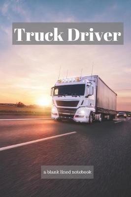 Book cover for truck driver