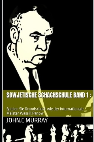 Cover of Sowjetische Schachschule band 1