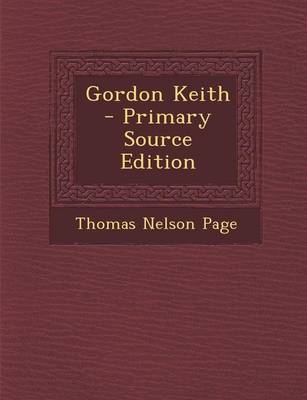 Book cover for Gordon Keith - Primary Source Edition