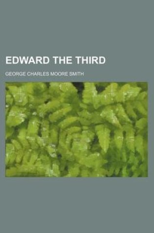 Cover of Edward the Third