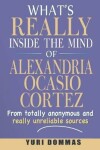 Book cover for What's really inside the mind of Alexandria Ocasio-Cortez?