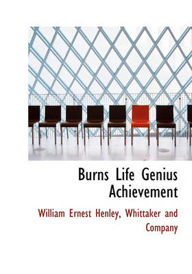 Book cover for Burns Life Genius Achievement