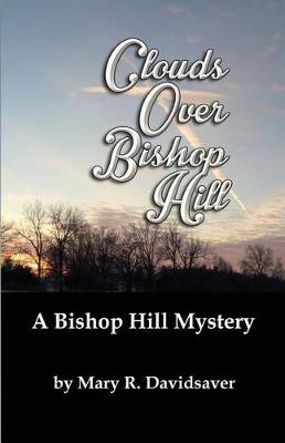 Book cover for Clouds Over Bishop Hill