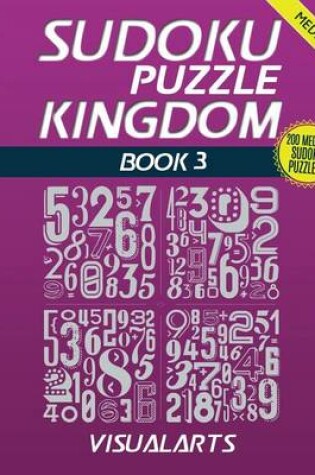 Cover of Sudoku Puzzle Kingdom Medium 200