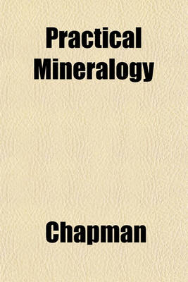 Book cover for Practical Mineralogy