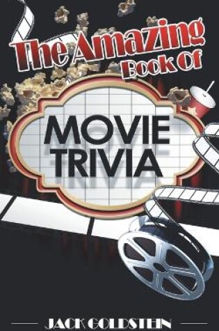 Cover of The Amazing Book of Movie Trivia