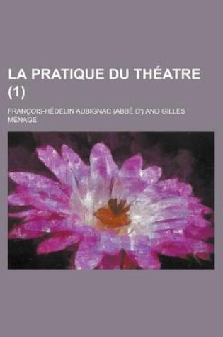 Cover of La Pratique Du Theatre (1)