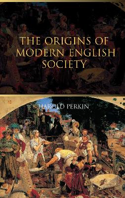 Book cover for The Origins of Modern English Society