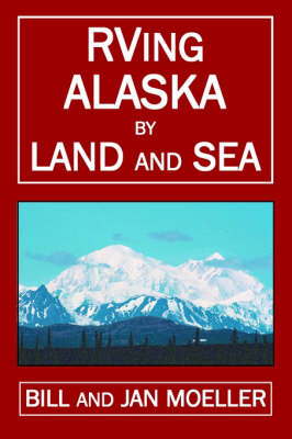 Book cover for RVing Alaska by Land and Sea