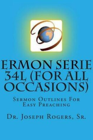Cover of Sermon Series 34L (For All Occasions)