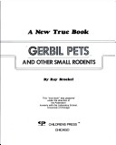 Book cover for Gerbil Pets and Other Small Rodents