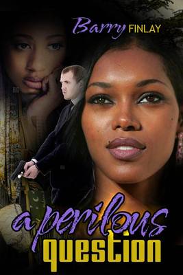 Book cover for A Perilous Question